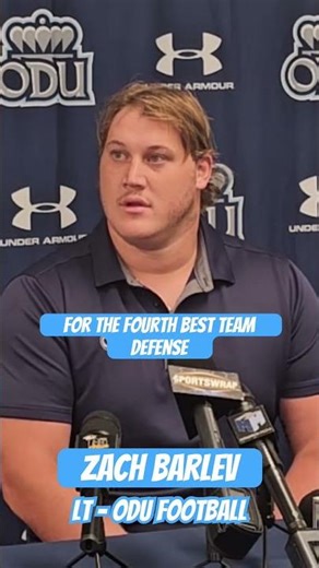 Zach Barlev, ODU Football Left Tackle on moving on and getting ready for JMU #odu #jmu #ncaafootball