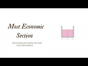 Most Economic Section :: Rectangular Section ::Open Channel Flow :: Fluid Mechanics