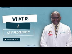 What is a cTIF Procedure?