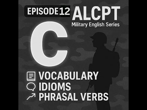 ALCPT English Quiz – Letter C | Episode 1 | Vocabulary, Phrasal Verbs & Idioms