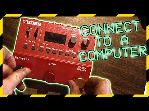 Boss RC-500 Looper CONNECT TO COMPUTER (get your songs)