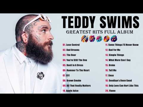 TEDDY SWIMS 2026 MIX ~ Top 20 Best Songs ~ Greatest Hits ~ Full Album #teddyswims #s9