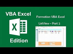 Formation VBA Excel - Le contrôle ListView - Part2