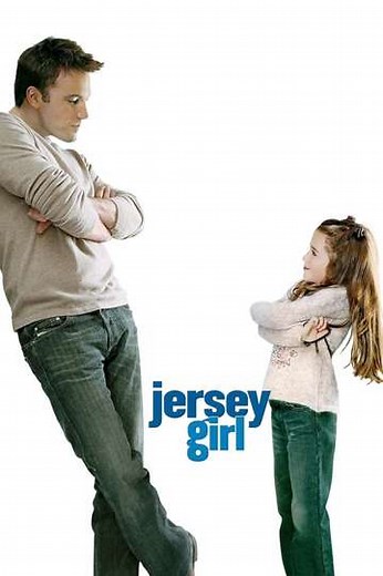 Jersey Girl (2004) - Movie