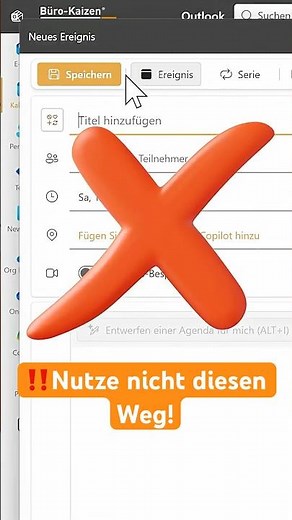 🤩 Outlook: Termine schnell erstellen!