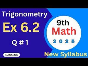 9th Class Math | Unit 6 Trigonometry | Exercise 6.2 Q1 Full Solution | New Book 2025