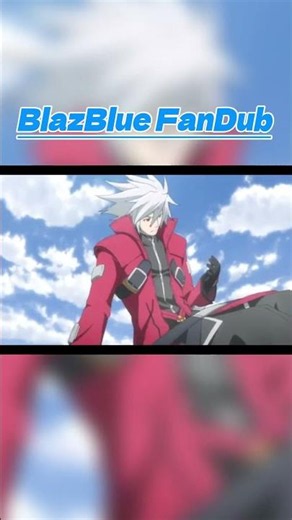 BlazBlue FanDub #fandub #voiceacting #anime #blazbluecrosstag #fyp #voiceimpressions