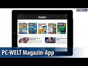 Neue PC-WELT Magazin-App vorgestellt / Ein Heft gratis! | deutsch / german