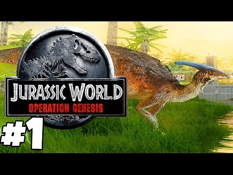 Jurassic Park: Operation Genesis | JURASSIC WORLD: OPERATION GENESIS (Playthrough Part 1)