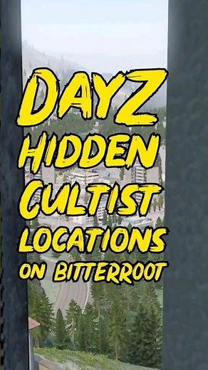 Hidden Bitterroot cultist locations on DayZ. #shorts #gaming #dayz #hiddenlocations #secretlocations
