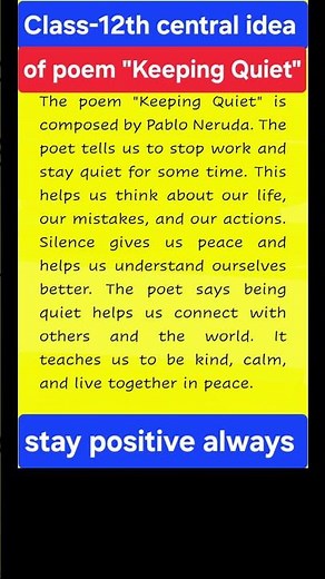 Central idea of the poem "Keeping Quiet" ll class 12th poem-2 Flamingo #keepingqueit#class12