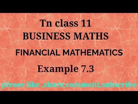 TN 11 Business maths | chapter 7 | example 7.3 | gmr rao maths | financial mathematics |
