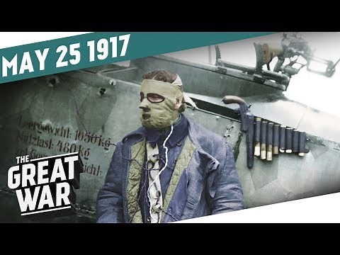 German Bombers Over Britain - Arab Revolt On The Advance I THE GREAT WAR Week 148