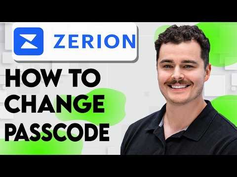 How To Change Passcode On Zerion Wallet [2026 Guide]