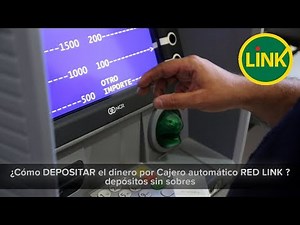 ¿Cómo DEPOSITAR el dinero por Cajero automático RED LINK ? (Déposito Sin Sobre)