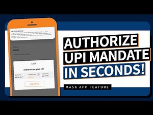 Simple Steps to Authorize UPI Mandate – Quick and Easy Guide!