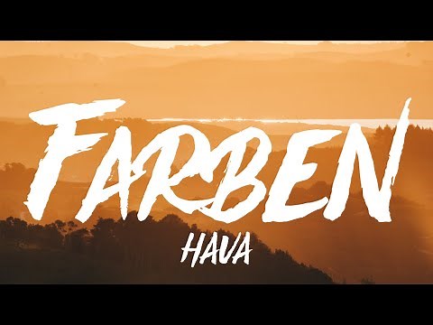 Hava, Dardan - Farben (Lyrics)