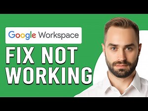 How To Fix Google Workspace Not Working (How To Troubleshoot Google Workspace That Won't Work)