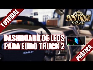 Tutorial - Como fazer um dashboard para ETS 2 com arduino