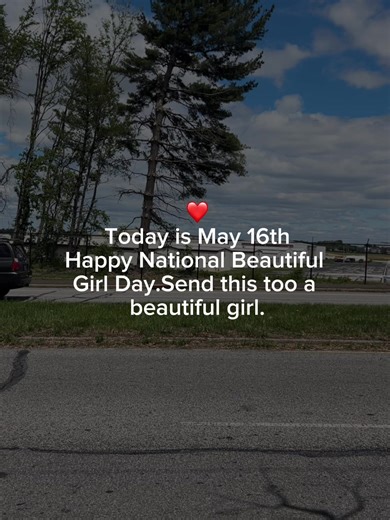 Celebrate International Beautiful Girl Day May 16