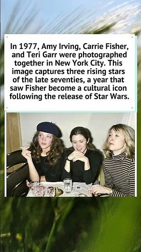 Amy Irving, Carrie Fisher, and Teri Garr: NYC 1977 ✨