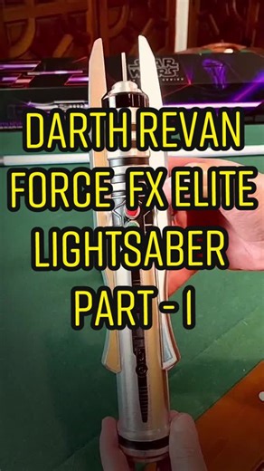 Unboxing: Darth Revan Force FX Elite Lightsaber - Part 1