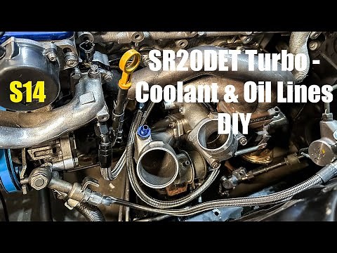 S14 Drift Build - SR20DET - Make Your Own Coolant and Oil Lines - Stock Turbo