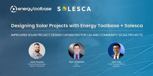 Energy Toolbase + Solesca: Improving Solar Project Design Capabilities for C&I and Community-Scale Projects