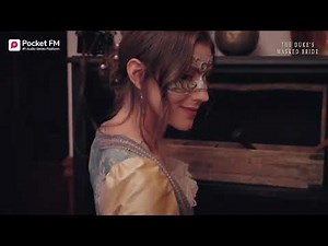 EP 4 | The Duke's masked bride