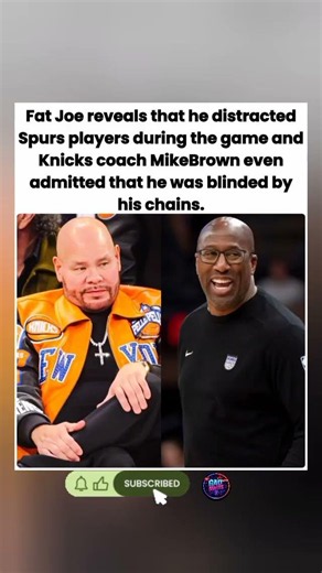 💎 Fat Joe admits he distracted Spurs players — and Knicks coach says his chains blinded him. #shorts