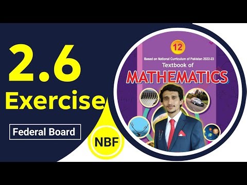 Exercise 2.6 class 12 maths | nbf New Book 2025 | ex 2.6 class 12 maths nbf | by ali |Federal Board|
