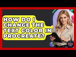 How Do I Change The Text Color In Procreate? - Graphic Design Nerd