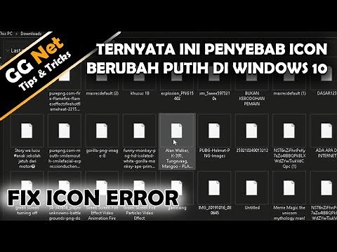 CARA MEMPERBAIKI ICON BERUBAH PUTIH SEMUA DI WINDOWS 10