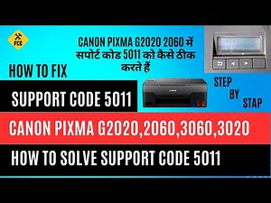 How to fix support code 5011 in canon pixam g2020,2060,3020,3060 #canonpixma #supportcode5011