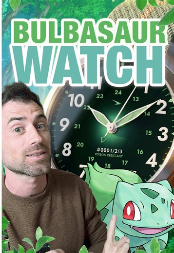 Last but not least.. Bulbasaur! 🍃 Let me know your favorite in the series! #watchtok #mechanicalwatch #watchcollector #pokemon #bulbasaur