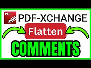 How To FLATTEN COMMENTS In PDF XChange Editor (QUICK & EASY) 2026