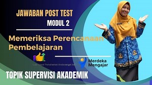 Soal & Kunci Jawaban Post Test Modul 2, Asesmen Diagnostik untuk Memetakan Kemampuan Awal Murid - Tribunnewsmaker.com