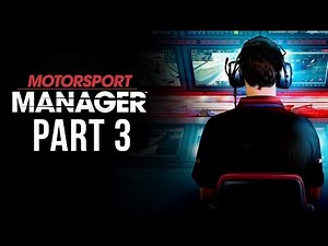Motorsport Manager Gameplay Walkthrough Part 3 - DEFINITE PODIUM THIS TIME (Career Mode)