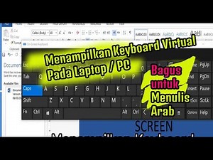 Cara Mudah Menampilkan Keyboard On The Screen Pada Laptop | Berguna untuk Keyboard Bahasa Arab