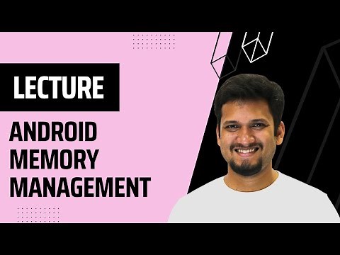 Android Memory Management - Heap, Stack, GC, Memory Leaks