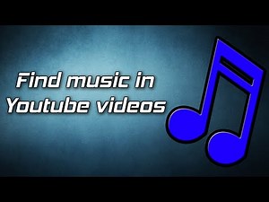 How to Find any Music used in Youtube Videos