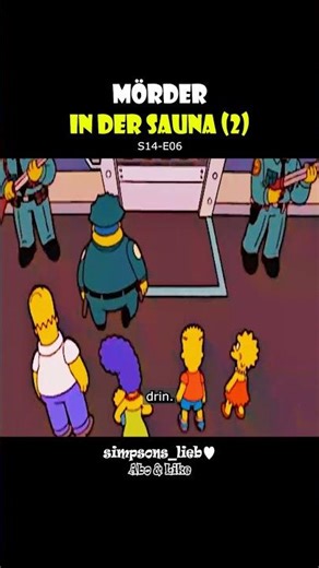 Mörder in der Sauna (2) / S14-F06 / Simpsons / Deutsch