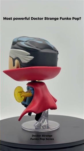 Most powerful Doctor Strange Funko Pop?