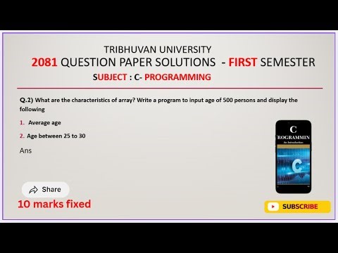 Characteristics of Array in C | Average Age Program in C | BSc CSIT 1st Semester | TU 2081 Qno.2