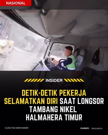 CloseTheDoor Insider on Instagram: "Detik-detik longsor di tambang nikel di Maluku Utara terekam kamera dashboard. Dalam video terlihat momen pekerja turun dari kendaraan untuk menyelamatkan diri ketika tanah tiba-tiba luruh. Peristiwa diketahui terjadi pada Jumat (16/1) di Desa Ekor, Halmahera Timur, Maluku Utara. Akibat peristiwa tersebut, tiga pekerja tertimbun. Dua jasad telah berhasil dievakuasi, sementara satu lainnya belum ditemukan. #ctdinsider #longsor #tambang #maluku #korban"