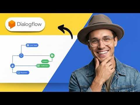 How To Create A Chatbot Using Dialogflow (2026 Masterclass)