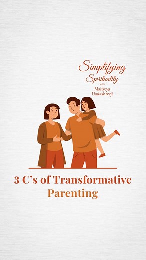 3 C’s of Transformative Parenting There is no one straight road map to crack the parenting code, but inculcating the 3 C’s shared by Maitreya Dadashreeji prepares the citizens of tomorrow in a self-empowered and resilient way. Transformative Parenting with Maitreya Dadashreeji #ChintaMuktBharat2032 #Parenting #consciousparenting #spiritualparenting #TransformationWithMaitriBodh #maitreyadadashreeji | Maitreya Dadashreeji - Divine Friend