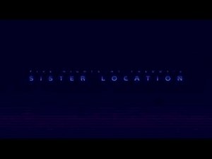 FNAF Sister Location OST Extended: Demolition Inevitable