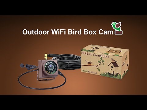 Outdoor WiFi Bird Box Camera Installation Guide