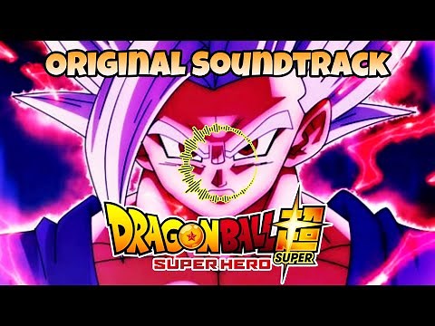 Dragon Ball Super: Super Hero OST - Soundtrack Theme